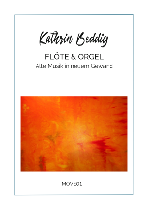 Kathrin Beddig_Floete und Orgel_Alte Musik in neuem Gewand